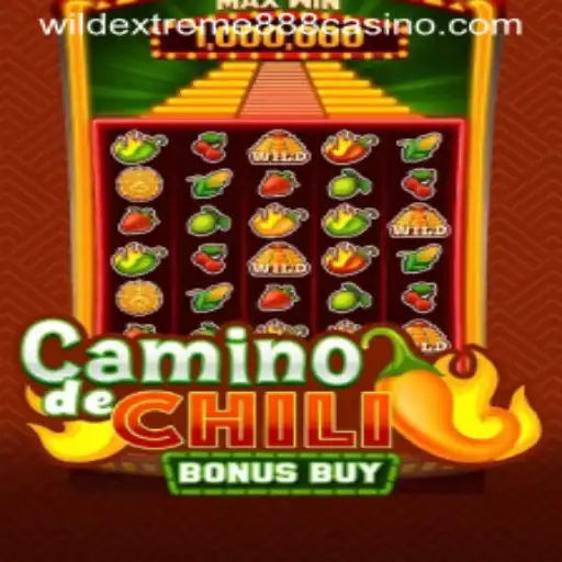 CaminodeChiliBonusBuy: A Spicy Gaming Adventure with WildExtreme888